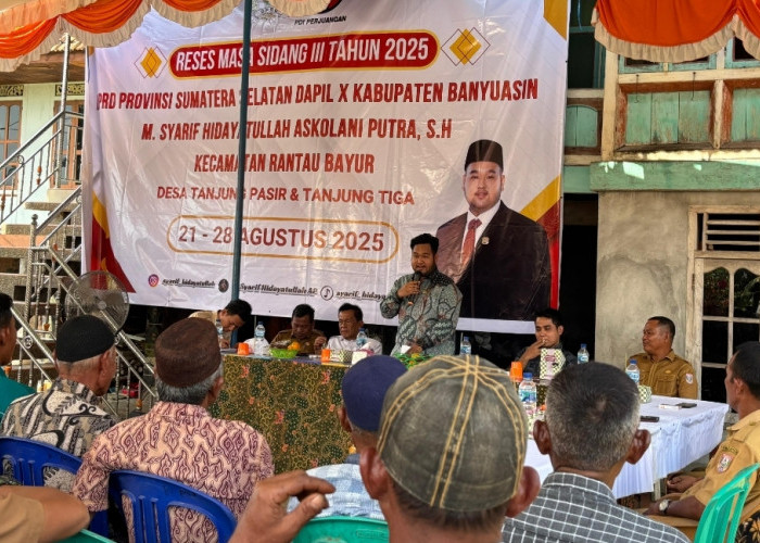 Dengar Aspirasi Masyarakat, M. Syarif Hidayatullah Askolani Putra Gelar Reses di Banyuasin