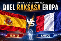 Prancis vs Spanyol di Semifinal Piala Dunia 2026, Duel Dua Raksasa Eropa Perebutkan Tiket Final