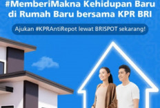 Ingin Mengajukan KPR di Bank BRI, Ini Panduan Lengkapnya