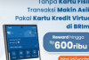 Tanpa Kartu Fisik, Transaksi Makin Asyik! Bisa Dapatkan Reward Hingga Rp600 Ribu