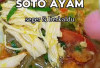 Soto Ayam: Kreasi Lezat untuk Makan Siang Keluarga